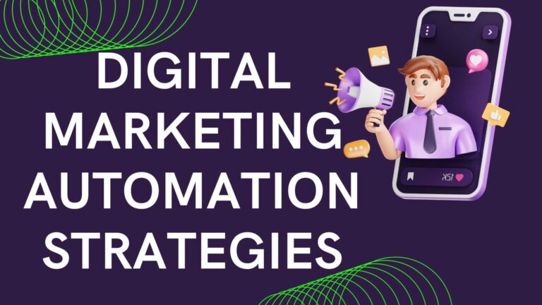 Digital Marketing Automation Strategies