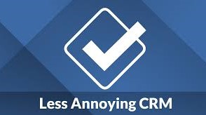 Less Annoying CRM