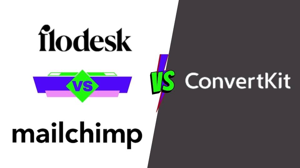 Read more about the article Flodesk vs. MailChimp vs. ConvertKit: The Ultimate Email Marketing Platform Comparison for 2024